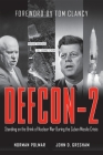 Defcon-2: Standing on the Brink of Nuclear War During the Cuban Missile Crisis Cover Image
