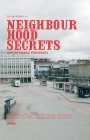 Neighbourhood Secrets: Art as Urban Processes Cover Image