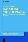 Passione Trivulziana By Michele Colombo Cover Image