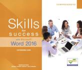 Skills for Success with Microsoft Word 2016 Comprehensive (Skills for Success for Office 2016) Cover Image