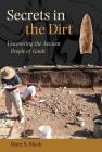Secrets in the Dirt: Uncovering the Ancient People of Gault Cover Image