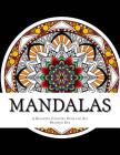 Mandalas: A Relaxing Coloring Book for All By Brandon Kee Cover Image