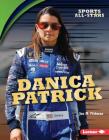 Danica Patrick By Jon M. Fishman Cover Image
