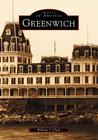 Greenwich (Images of America) By William J. Clark Cover Image