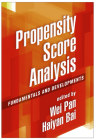Propensity Score Analysis: Fundamentals and Developments By Wei Pan, PhD (Editor), Haiyan Bai, PhD (Editor) Cover Image