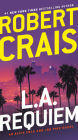 L.A. Requiem: An Elvis Cole and Joe Pike Novel Cover Image