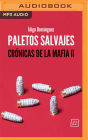 Paletos Salvajes Cover Image