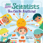 Baby Loves Scientists (Baby Loves Science) Cover Image