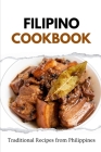 Filipino Cookbook: Traditional Recipes from Philippines Cover Image