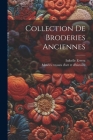 Collection De Broderies Anciennes Cover Image