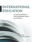 International Education: An Encyclopedia of Contemporary Issues and Systems Cover Image