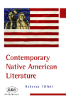 Contemporary Native American Literature (BAAS Paperbacks) By Rebecca Tillett Cover Image