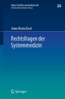 Rechtsfragen Der Systemmedizin Cover Image