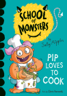 Pip Loves to Cook By Sally Rippin, Chris Kennett (Illustrator) Cover Image