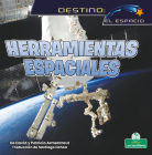 Herramientas Espaciales (Space Tools) By David Armentrout, Patricia Armentrout Cover Image
