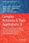 Complex Networks & Their Applications IX: Volume 1, Proceedings of the Ninth International Conference on Complex Networks and Their Applications Compl (Studies in Computational Intelligence #943) Cover Image