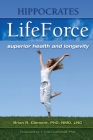 Hippocrates Life Force By Brian Clement Cover Image