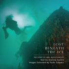 Lost Beneath the Ice: The Story of HMS Investigator Cover Image