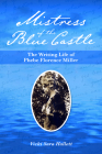 Mistress of the Blue Castle: The Writing Life of Phebe Florence Miller (Social and Economic Studies #81) Cover Image
