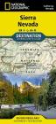 Sierra Nevada Map (National Geographic Destination Map) By National Geographic Maps Cover Image