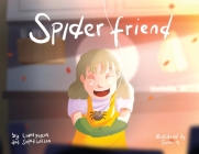 Spider Friend By Luana Poston, Sophia Wilson, Russell Baker Cover Image