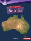 Learning about Australia (Searchlight Books (TM) -- Do You Know the Continents?) Cover Image