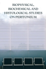 biochemical and histological studies on peritoneum Cover Image