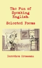 The Fun of Speaking English: Selected Poems Cover Image