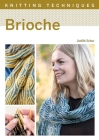 Brioche By Judith Schur Cover Image