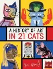 A History of Art in 21 Cats Cover Image