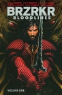 BRZRKR: Bloodlines By Keanu Reeves, Mattson Tomlin, Steve Skroce (Illustrator) Cover Image