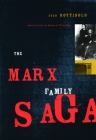 The Marx Family Saga Cover Image