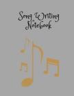 Song Writing Notebook: For Notes, Lyrics And Music By Create Publishing Cover Image