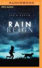 Rain Reign By Laura Hamilton (Read by), Ann M. Martin Cover Image