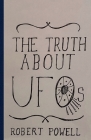 The Truth About UFOs: A Scientific Perspective Cover Image