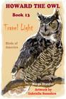 Travel Light: Book 13 By Gabriella Saunders, Marga Stander Cover Image