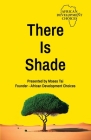 There Is Shade Cover Image