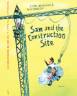 Sam and the Construction Site By Tjibbe Veldkamp, Alice Hoogstad (Illustrator) Cover Image
