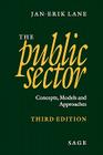 The Public Sector: Concepts, Models and Approaches By Jan-Erik Lane Cover Image