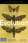 Evolution: The Remarkable History of a Scientific Theory (Modern Library Chronicles #17) Cover Image
