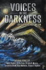 Voices in the Darkness By David Niall Wilson (Editor) Cover Image