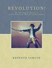 Revolution!: An Uncommon Chronicle of the American War for Independence Cover Image