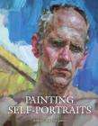 Painting Self-Portraits By Andrew James, Paul James Cover Image