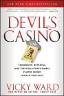The Devil's Casino: Friendship, Betrayal, and the High Stakes Games Played Inside Lehman Brothers Cover Image