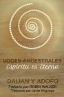 Voces Ancestrales: Espirito es Eterno By Robin Walker (Introduction by), Javier Engonga (Translator), Dalian Y. Adofo Cover Image