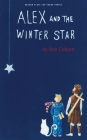 Alex and the Winter Star (Oberon Plays for Young People) By Ann Coburn Cover Image