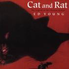 Cat and Rat: The Legend of the Chinese Zodiac By Ed Young, Ed Young (Illustrator) Cover Image