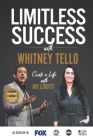 Limitless Success with Whitney Tello By Whitney Tello Cover Image