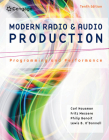 Modern Radio and Audio Production: Programming and Performance Cover Image