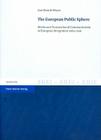 The European Public Sphere: Media and Transnational Communication in European Integration 1969-1991 By Jan-Henrik Meyer Cover Image